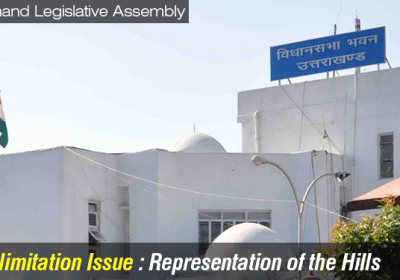 Delimitation Issue: Representation of the Hills