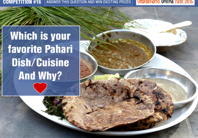Which is you favourite Pahari cuisine and Why?